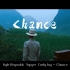 【英文歌MV】Chance