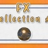 FX Collection #2