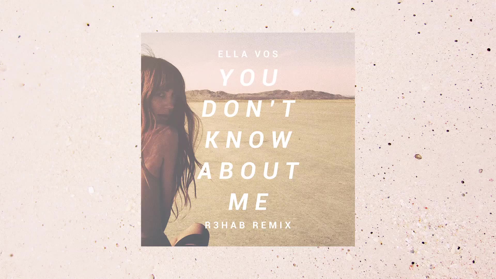 【remix】【r3hab】ella vos - you don"t know about me (r3hab