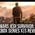 【4K60帧】数毛社《星球大战 绝地：幸存者》主机版技术评测：PS5 vs Xbox Series X/S - 雄心勃勃