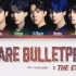 【防弹少年团】 BTS - 'We Are Bulletproof' - 新歌 歌词版 THE ETERNAL LYRI