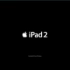 【苹果】Apple - iPad 2 - TV Ad - We Believe