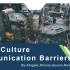 Cross-Culture Communication Barriers 跨文化交际障碍