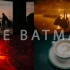 【新蝙蝠侠】哥特黑暗系的绝美镜头