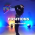 【Joanna娟儿】Positions/Ariana Grande，爵士舞，原创