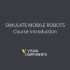 【visual components 教程】Simulate Mobile Robots