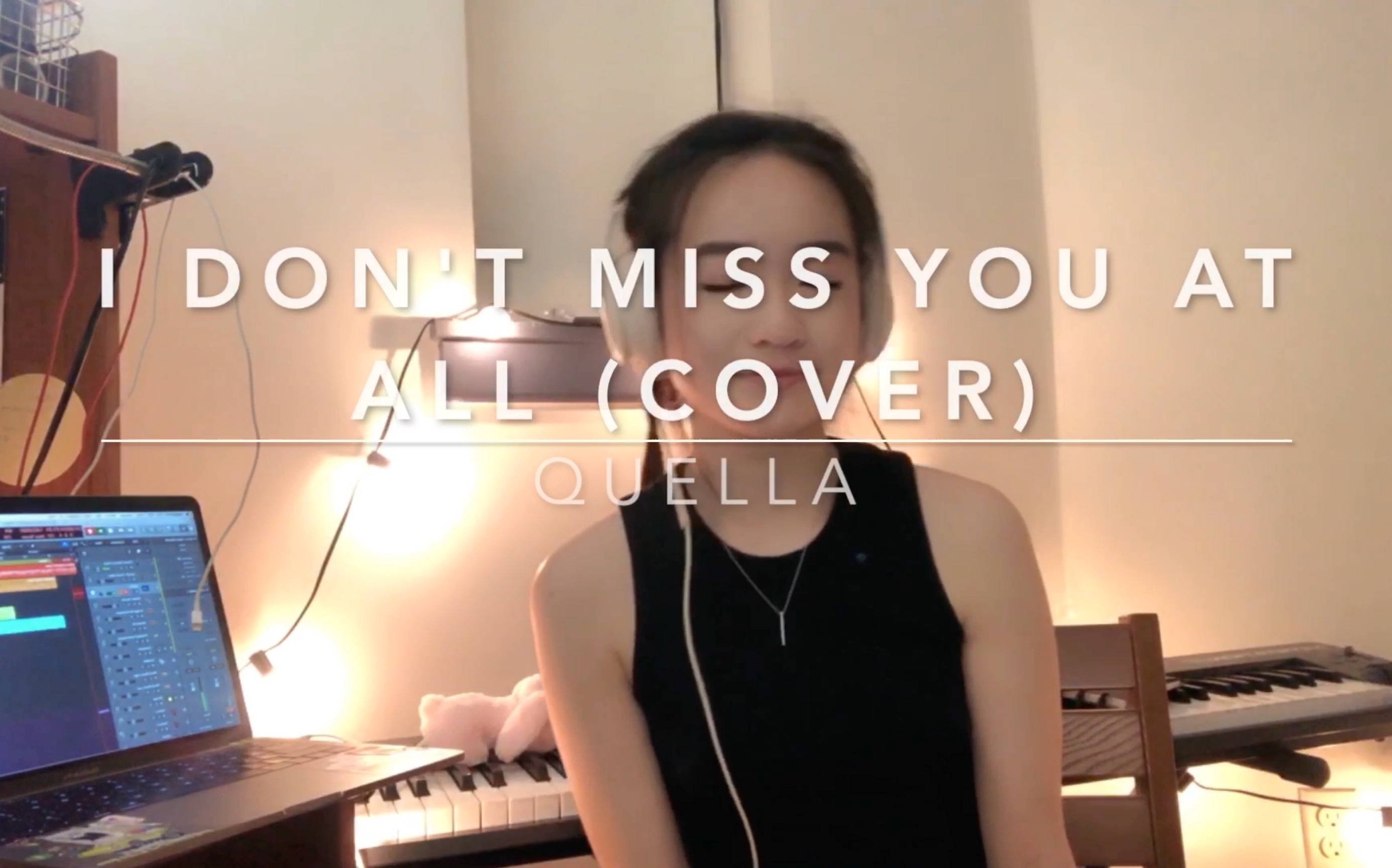 idontmissyouatallcoverfinneas顾喆quella翻唱改编编曲