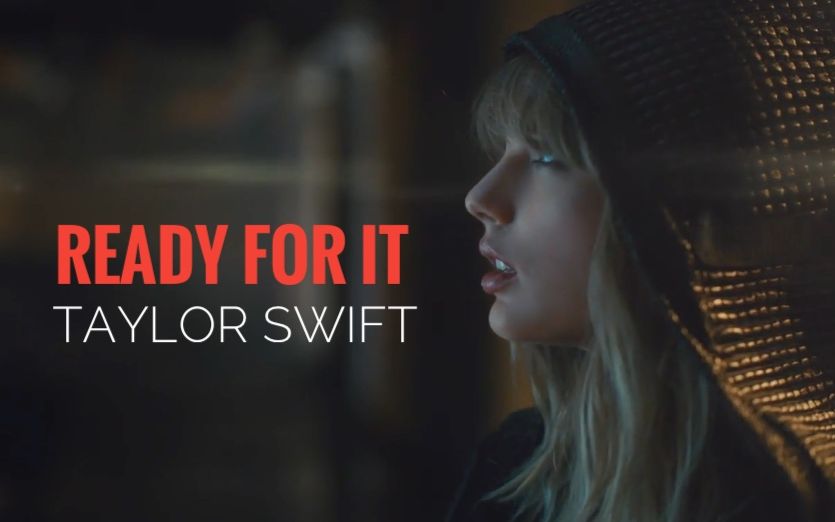 【中英1080p】taylor swift - …ready for it@搞事字幕组