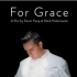 【中文字幕-For Grace致格蕾丝 2015】芝加哥著名米其林三星级餐厅—格蕾丝餐厅纪录片