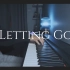 【钢琴】蔡健雅 《Letting Go 》安静舒缓版