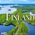 【4K风景】芬兰 [3小时Plus Pro加长版] 解压-治愈-工作学习背景-夜晚助眠-清晨叫醒