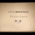 First Love 粵語版