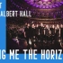 Bring Me The Horizon - Live At Royal Albert Hall