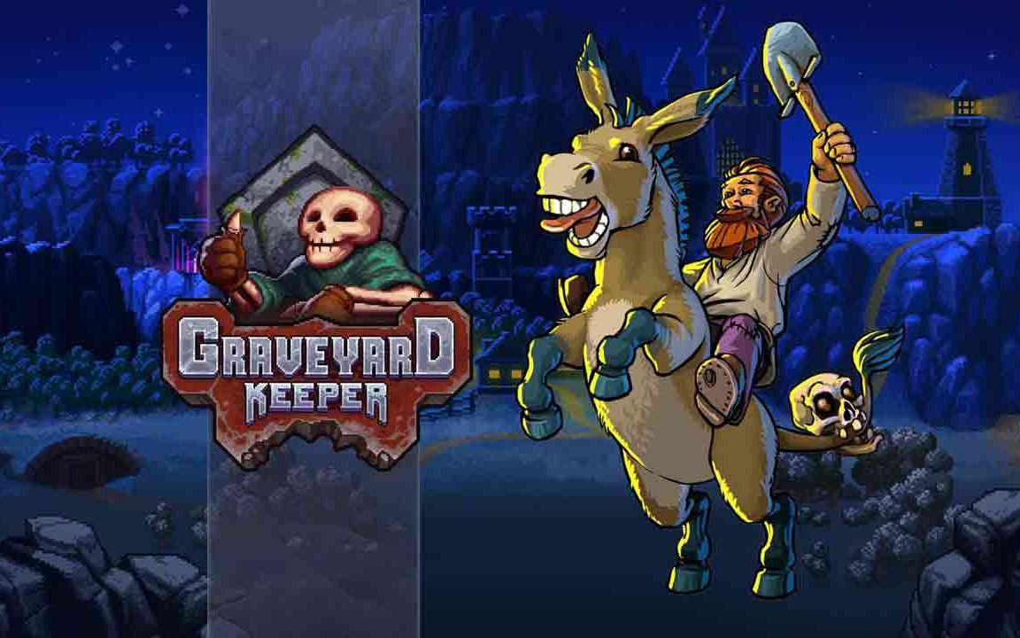 【模拟经营/轻松】坟墓谷物语！Graveyard Keeper/守墓人（持续更新）