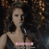 Selena Gomez-Same Old Love(无损音质4K60MV)[中英字幕]Hi-Res(FLAC24/48