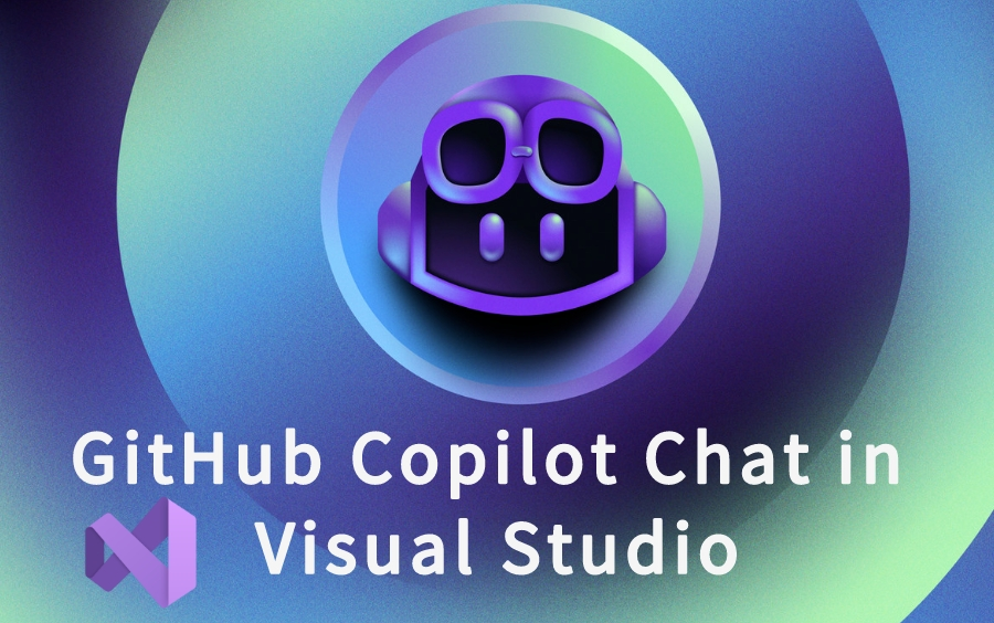 在Visual Studio 2022中使用GitHub Copilot辅助编程