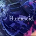 【初音ミク × GUMI × SARAH from VOCALOID6】Humanoid【めろくる】【授权转载】
