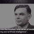 人工智能之父: 艾伦·图灵 - How Alan Turing Laid the Foundations for AI 