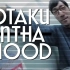 【音乐宅】otaku in tha hood - tofubeats （p2附彩蛋）