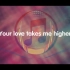 take me higher-Atmosphere Music Ltd (LPL2020春季赛赛前歌曲）