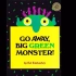 第10课朗读｜Go Away Big Green Monster 走开，绿色大怪物
