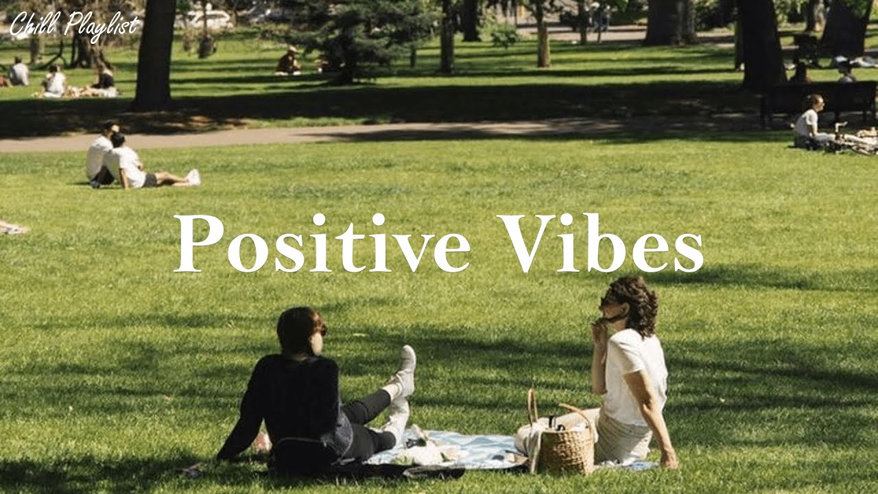 【Playlist】在草地上打滚或像阳光一样躺下|让人听后感觉充满活力的流行乐歌单|Positive Vibes