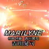 -吉川晃司　Marlyne