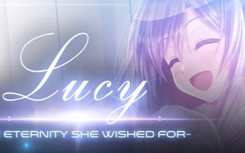 【萌新game】《lucy:她所期望的永恒》(第六弹)