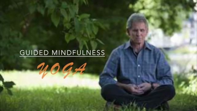 【正念|卡巴金|英语】Series 1|2. Mindfulness Yoga 1 (47min)
