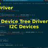 开启Linux驱动编程之旅 ：第22招 - 为I2C设备编写设备树驱动
