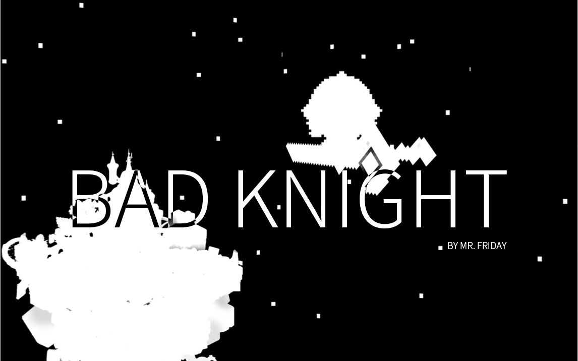 Bad knight——坎特伯雷公主的bad apple