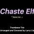 Chaste Elf -【Trombone Trio 长号三重奏】