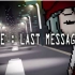 【P子】RE:Last Message TLS【珍惜生命，拒绝渣男】