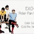 EXO-M - Peter Pan (彼得潘) (Color Coded Chinese_PinYin_Eng Lyri