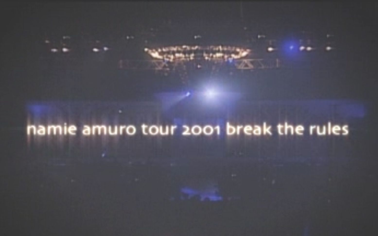 安室奈美惠】break the rules tour 2001-哔哩哔哩