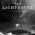 #干货#【《灯塔》：你们要的技术分析来了 \ THE LIGHTHOUSE - The Look Of... (Epis