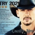 Country Songs 2021  Top 100 Country Songs of 2021  Best Coun