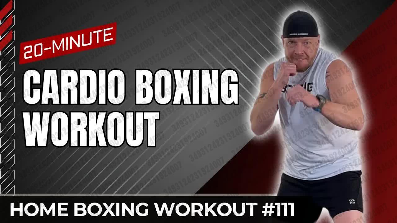 2024.02.03 【Boxing Ready】20 分钟 HIIT 有氧拳击锻炼 - 家里没有任何器材