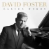 David Foster - Eternity (Audio)