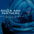 劳力士2020年9月品牌宣传影片：Rolex and Partners - Kindred spirits in pio