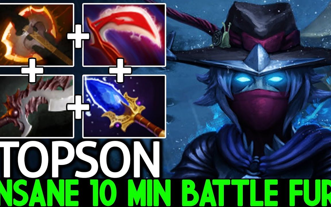 【DOTA2】TOPSON & PA 10 Min Battle Fury Super Fast Farming By Dota2 HighSchool哔哩哔哩bilibili