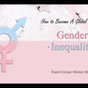 Gender Inequality & Global Citizen--by Micky Mouse House