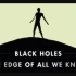 【纪录片】黑洞：穷尽人类知识的极限 1080P中英文双语字幕 Black Hole The Edge Of All We