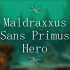 【暗影国度音乐】玛卓克萨斯 - 兵主 英雄 Maldraxxus Sans Primus Hero