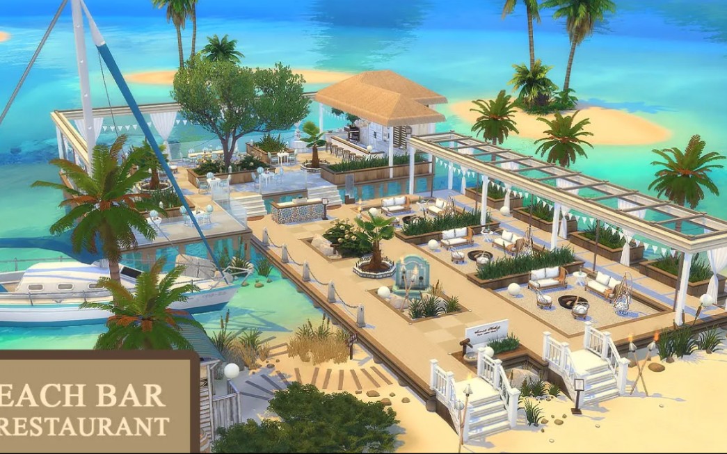 【搬运】海滩酒吧和餐厅| | 模拟人生4: 定格动画 (NOCC)
