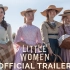 小妇人 / LITTLE WOMEN - Official Trailer