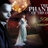 【歌剧魅影】Phantom of the Opera伦敦歌剧魅影30周年特别演出