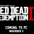 荒野大镖客2 PC 预告片 Red Dead Redemption 2 PC Trailer [4K版]