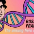 【TED-Ed】DNA背后的无名女英雄 – 罗莎琳·富兰克林 @圆桌字幕组