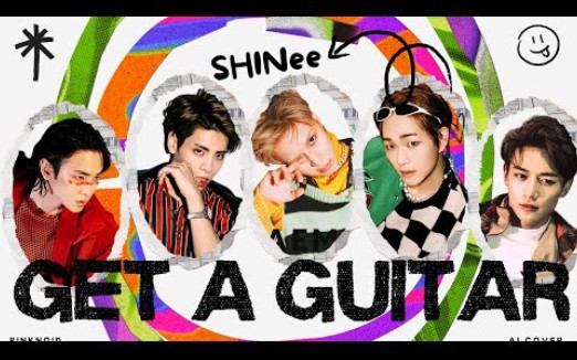 【AI COVER】SHINee—RIIZE《Get A Guitar》